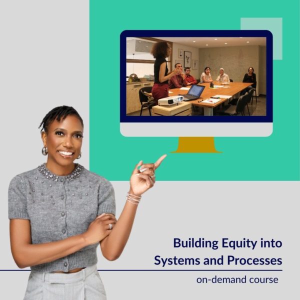 Managing Diverse Teams: Building Equity into Systems & Processes (2.75 SHRM PDCUs)