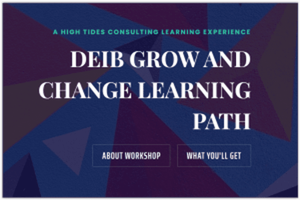 DEIB Grow and Change Learning Path workshop banner.